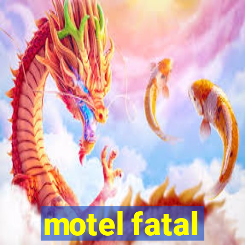 motel fatal